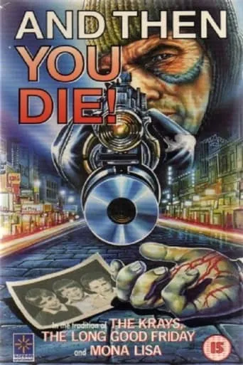 And Then You Die movie poster - Rated 6/10