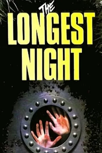 The Longest Night movie poster - Rated 6.2/10