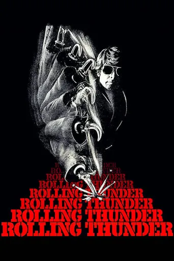 Rolling Thunder movie poster - Rated 6.801/10