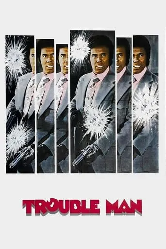 Trouble Man movie poster - Rated 6.1/10