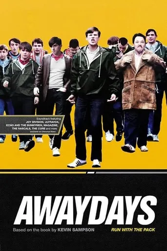 Awaydays movie poster - Rated 5.323/10