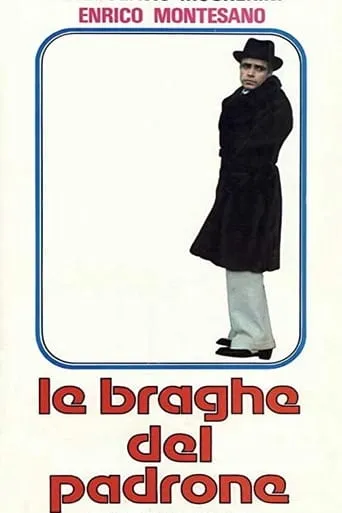 Le braghe del padrone movie poster - Rated 5.9/10
