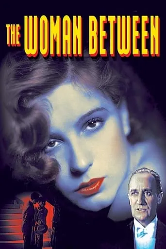 The Woman Between movie poster - Rated 5.3/10