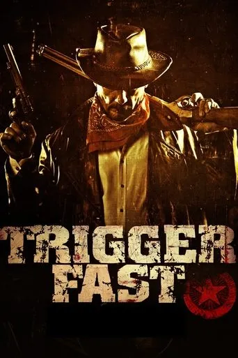 Trigger Fast movie poster - Rated 2/10