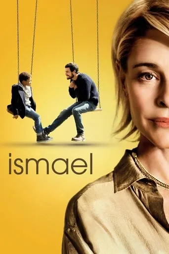 Ismael movie poster - Rated 5.9/10