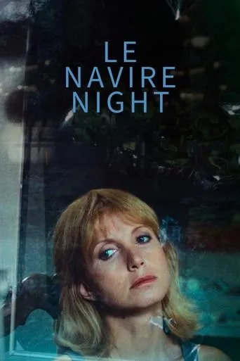 Le Navire Night movie poster - Rated 6.6/10