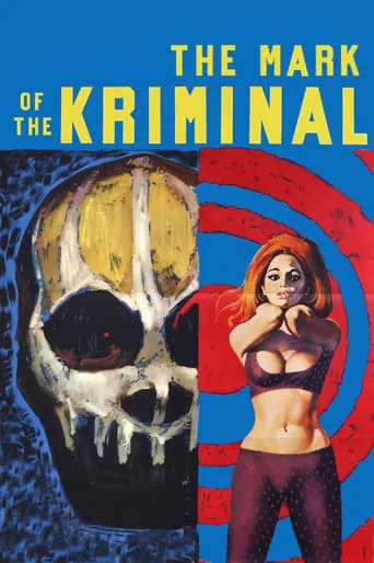 The Mark of Kriminal movie poster - Rated 4.8/10