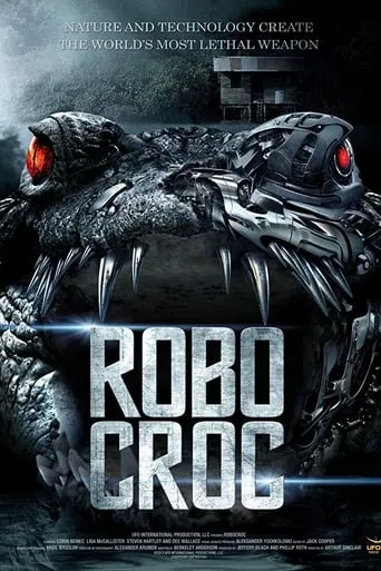 RoboCroc movie poster - Rated 4.6/10