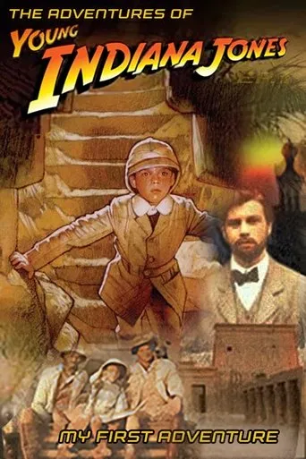 The Adventures of Young Indiana Jones: My First Adventure movie poster - Rated 5.621/10