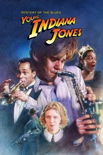 The Adventures of Young Indiana Jones: Mystery of the Blues movie poster - Rated 5.6/10