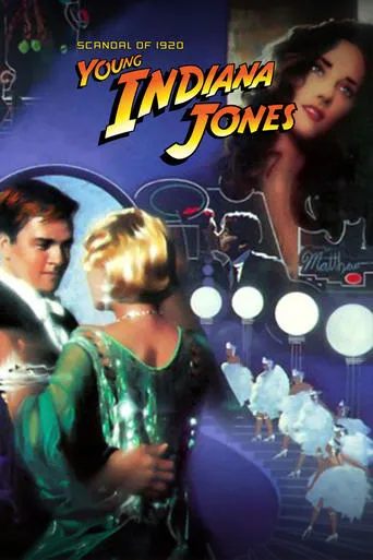 The Adventures of Young Indiana Jones: Scandal of 1920 movie poster - Rated 5.353/10
