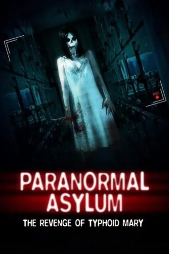 Paranormal Asylum: The Revenge of Typhoid Mary movie poster - Rated 3.828/10