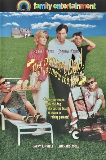 No Dessert, Dad, 'Til You Mow the Lawn movie poster - Rated 4.75/10