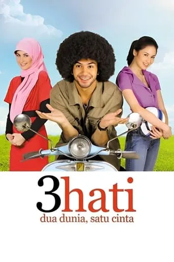 3 Hati Dua Dunia Satu Cinta movie poster - Rated 7/10