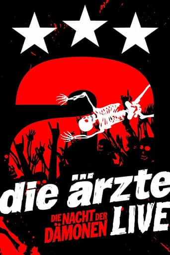 Die Ärzte: Die Nacht der Dämonen - Live movie poster - Rated 8.1/10