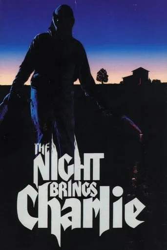 The Night Brings Charlie movie poster - Rated 4.2/10