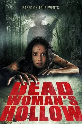 Dead Woman's Hollow movie poster - Rated 1.6/10