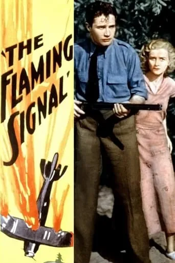 The Flaming Signal movie poster - Rated 5/10