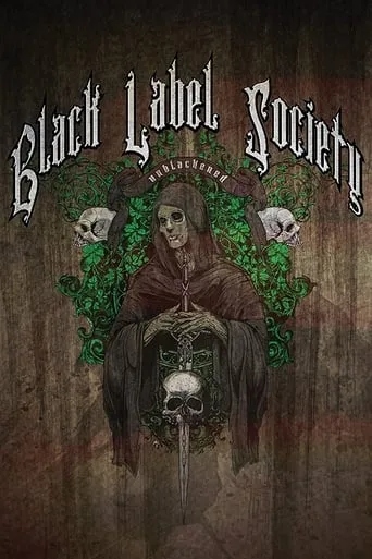 Black Label Society: Unblackened movie poster - Entertainment content