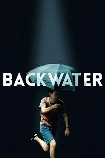 Backwater movie poster - Rated 5.9/10