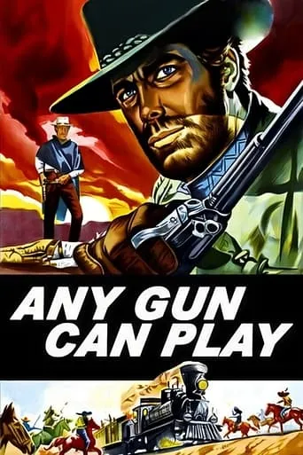 Any Gun Can Play movie poster - Rated 6.4/10