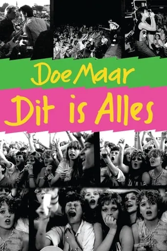 Doe Maar: Dit is Alles movie poster - Rated 5.5/10