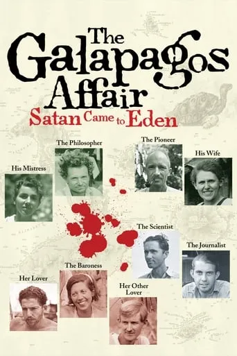 The Galapagos Affair: Satan Came to Eden movie poster - Rated 6.6/10