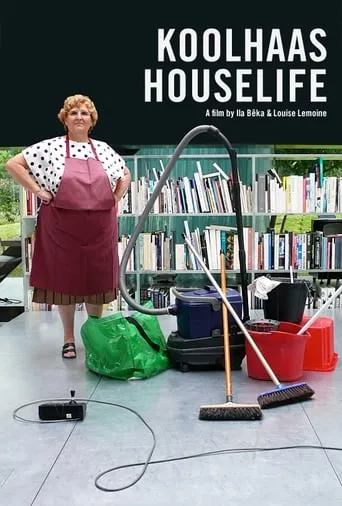 Koolhaas Houselife movie poster - Rated 8/10