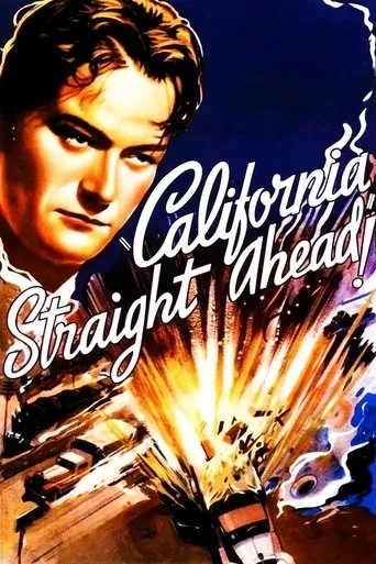 California Straight Ahead movie poster - Rated 4.3/10