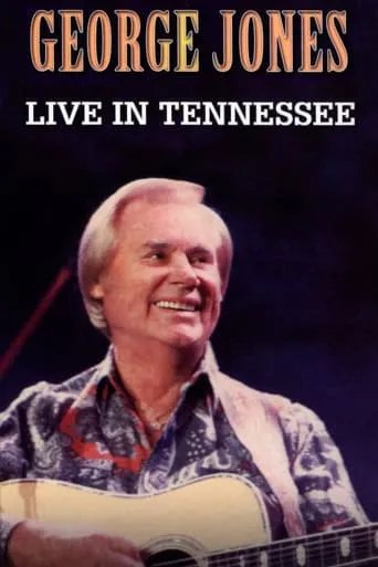 George Jones: Live in Tennessee movie poster - Rated 8/10