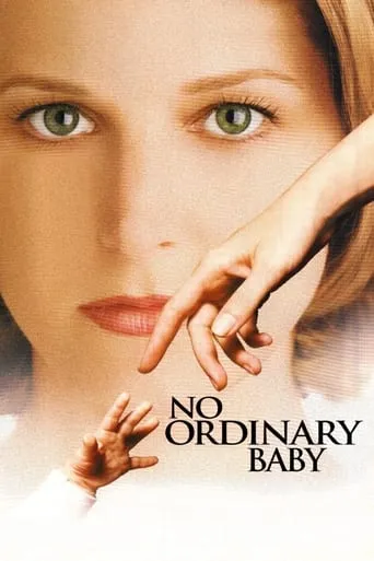 No Ordinary Baby movie poster - Rated 4.9/10