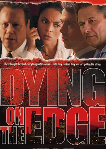Dying on the Edge movie poster - Rated 3/10