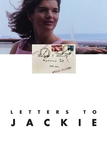 Letters to Jackie: Remembering President Kennedy movie poster - Rated 6.6/10
