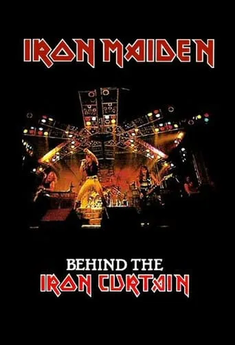 Iron Maiden: Behind The Iron Curtain movie poster - Rated 7.1/10