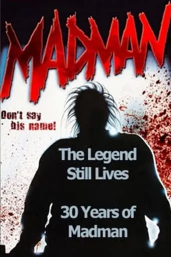 The Legend Still Lives: 30 Years of Madman movie poster - Entertainment content