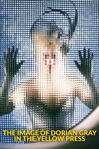 Dorian Gray in the Mirror of the Yellow Press movie poster - Rated 4.9/10