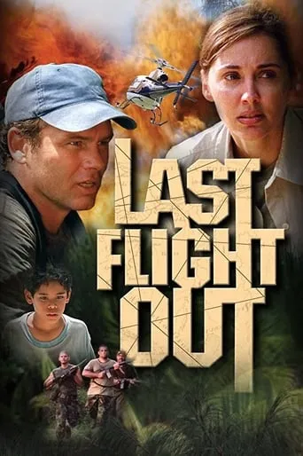 Last Flight Out movie poster - Rated 4.8/10