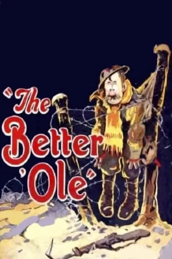 The Better 'Ole movie poster - Rated 5/10