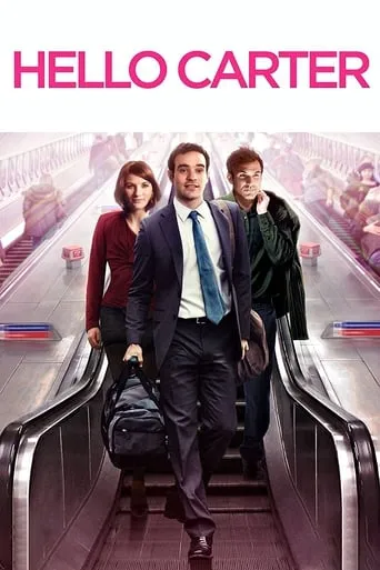 Hello Carter movie poster - Rated 5.9/10