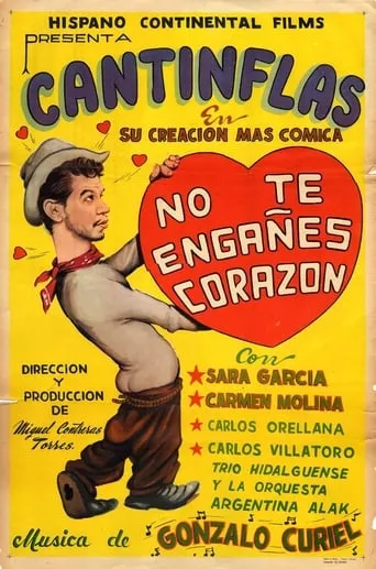 No te engañes corazón movie poster - Rated 5.4/10