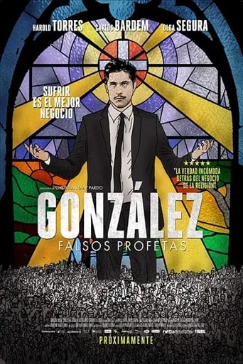 González: The False Prophet movie poster - Rated 6.727/10