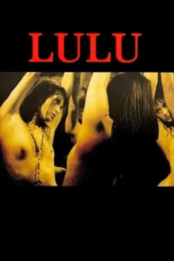 Lulu movie poster - Rated 4.7/10