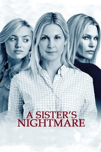 A Sister's Nightmare movie poster - Rated 6.7/10