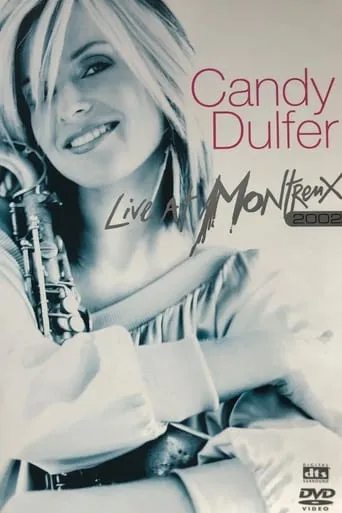Candy Dulfer - Live At Montreux movie poster - Rated 5/10