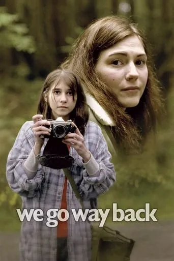 We Go Way Back movie poster - Rated 5.1/10