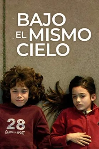 Bajo el mismo cielo movie poster - Rated 2/10