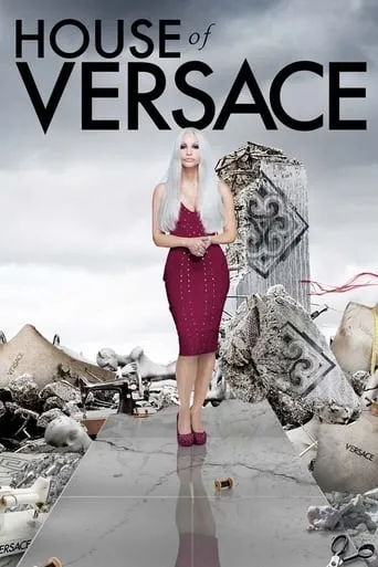 House of Versace movie poster - Rated 5.7/10