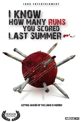 I Know How Many Runs You Scored Last Summer movie poster - Rated 3.5/10