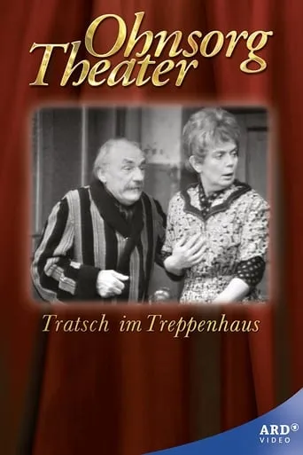 Ohnsorg Theater - Tratsch im Treppenhaus movie poster - Rated 7.7/10