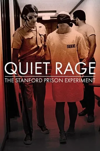 Quiet Rage: The Stanford Prison Experiment movie poster - Rated 7.5/10